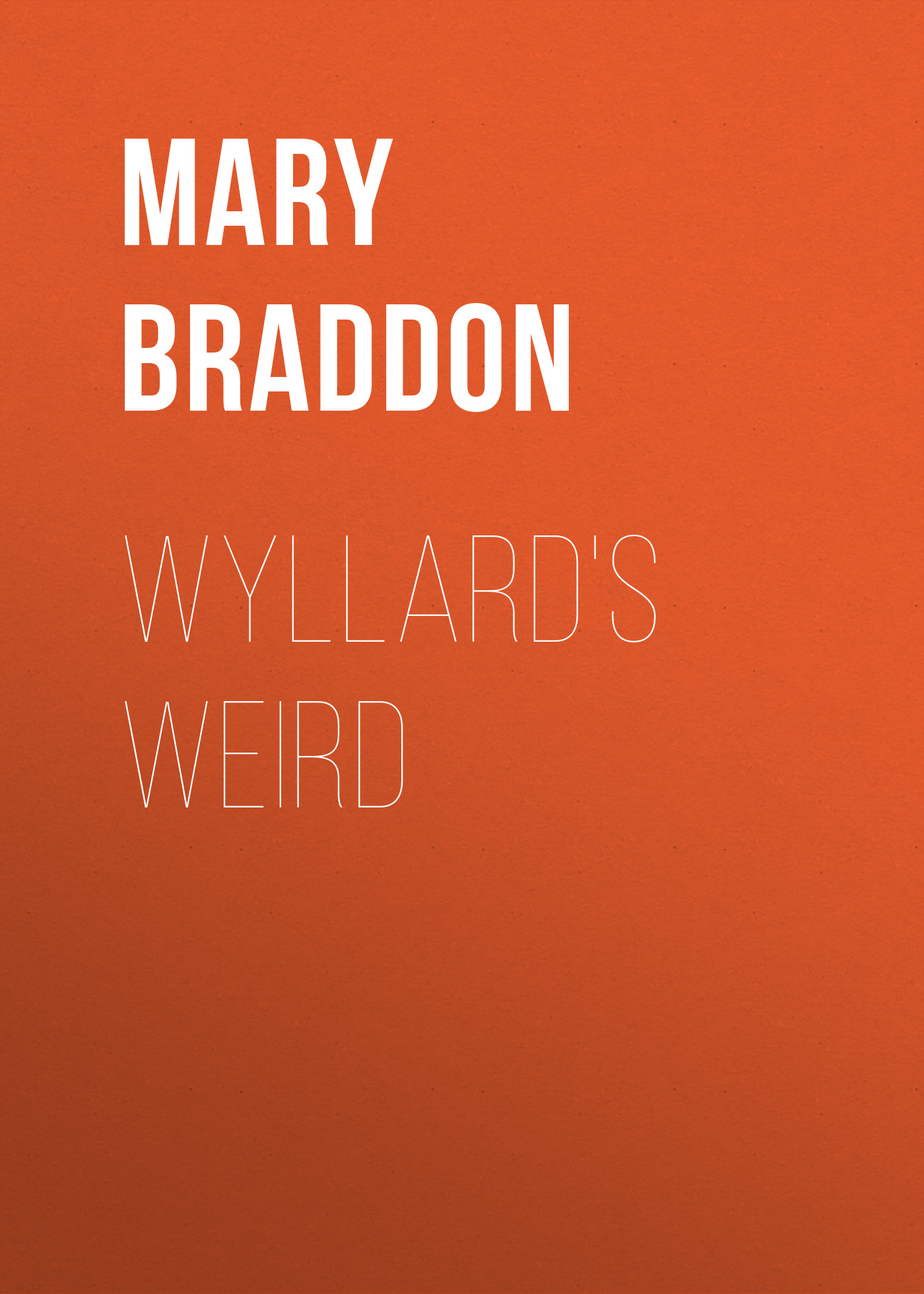 Wyllard\'s Weird