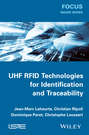 UHF RFID Technologies for Identification and Traceability