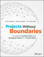Projects Without Boundaries