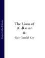 The Lions of Al-Rassan