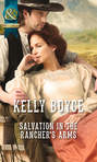 Salvation in the Rancher\'s Arms