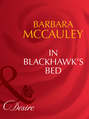 In Blackhawk\'s Bed