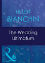 The Wedding Ultimatum