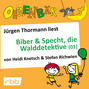 Ohrenbär - eine OHRENBÄR Geschichte, Folge 31: Biber & Specht, die Walddetektive, Teil 1 (Hörbuch mit Musik)