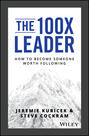 The 100X Leader