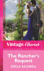 The Rancher\'s Request