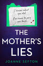 The Mother’s Lies