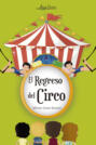 El regreso del circo