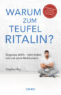 Warum zum Teufel Ritalin?