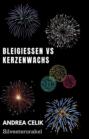 Bleigießen vs Kerzenwachsgießen