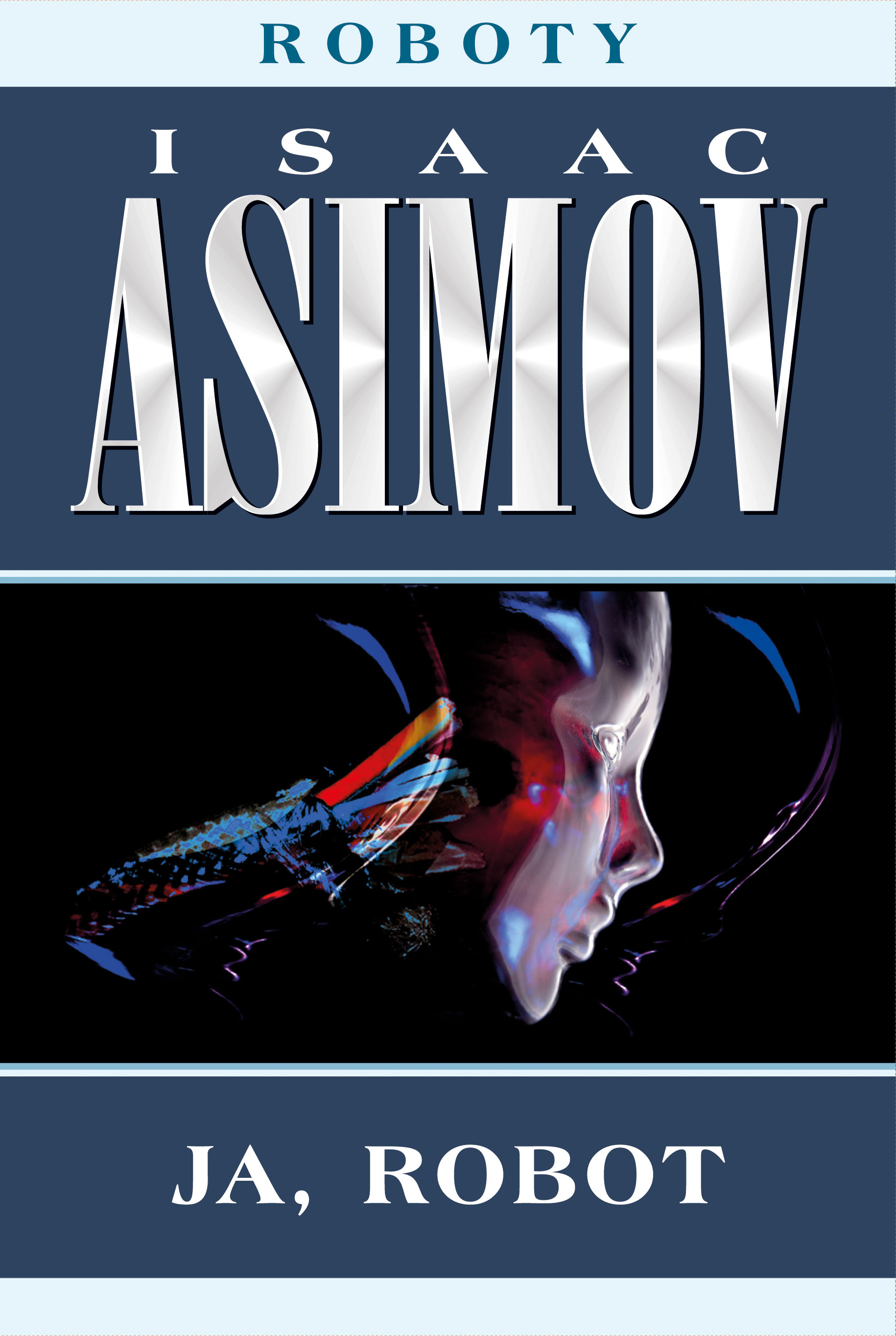 Ja, robot Isaac Asimov epub, mobi, pobierz ebook online