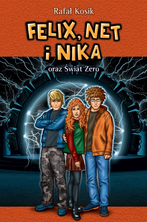Felix, Net i Nika oraz Świat Zero
