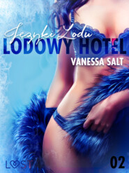 Lodowy Hotel 2: Języki Lodu – Opowiadanie erotyczne