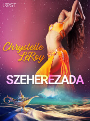 Szeherezada – opowiadanie erotyczne