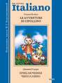 Le avventure di Cipollino \/ Приключения Чиполлино. Книга для чтения на итальянском языке